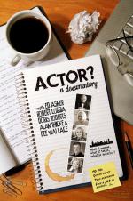 Actor? A Documentary: 1152x1728 / 407 Кб