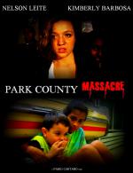 Фото Park County Massacre