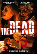 Фото The Dead Want Women