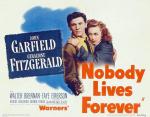 Постер Nobody Lives Forever: 1498x1165 / 214 Кб