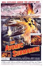 Постер The Atomic Submarine: 975x1500 / 403 Кб