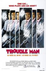 Постер Trouble Man: 988x1500 / 334 Кб