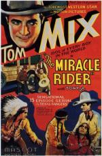 Постер The Miracle Rider: 498x755 / 92 Кб