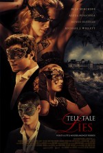 Постер Tell Tale Lies: 691x1024 / 150.95 Кб