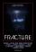 Fracture