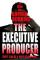 The Executive Producer