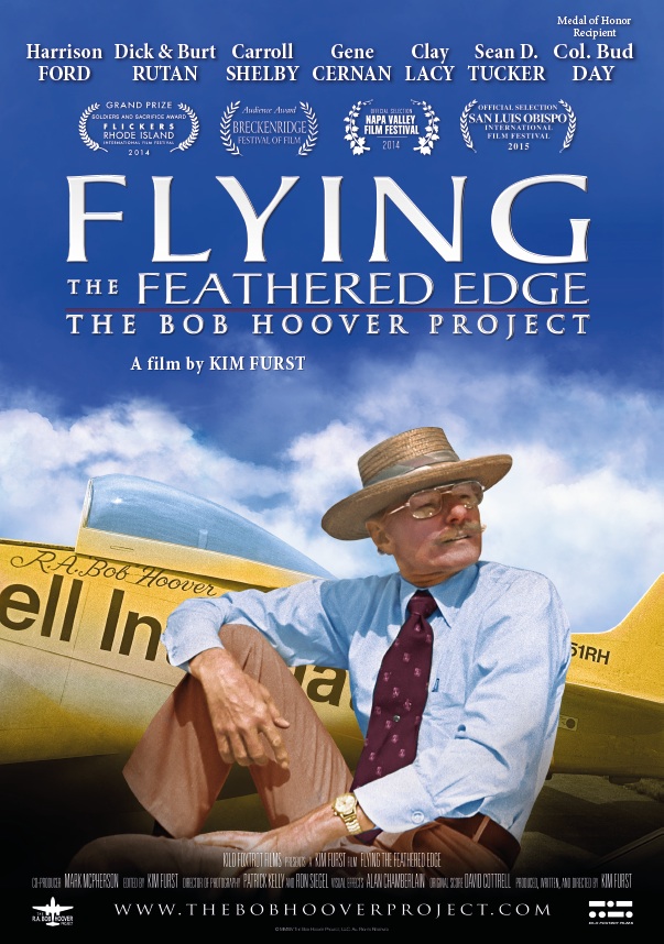 Постер - Flying the Feathered Edge: The Bob Hoover Project: 603x858 / 192.44 Кб